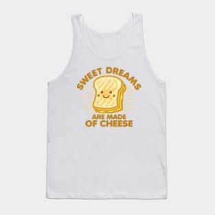 Sweet Dreams Grilled Cheese Humor Saying Graphic Tank Top